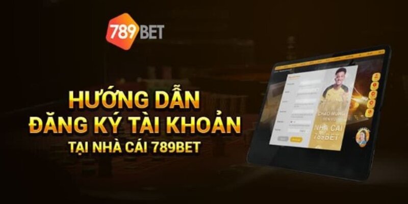 Lưu ý quan trọng khi đăng ký nổ hũ 789bet 